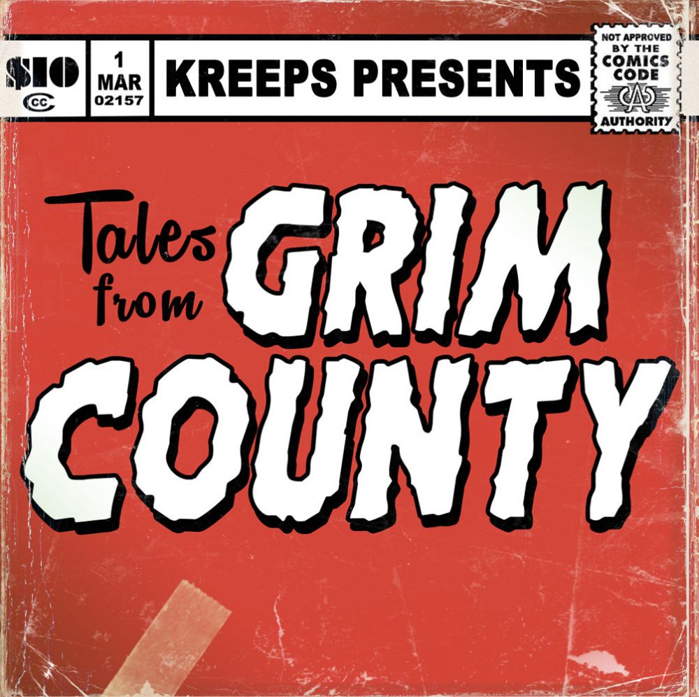 Kreeps - Tales from Grim County