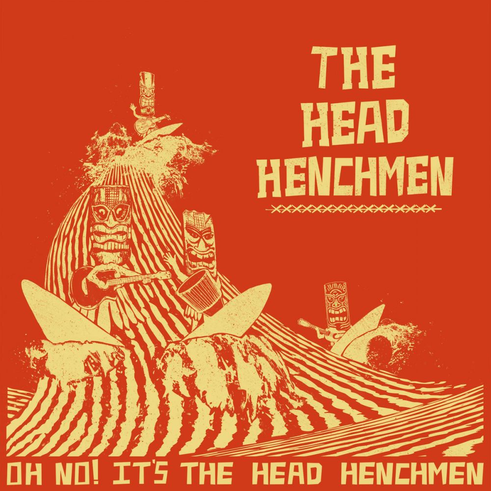 Head Henchmen - Oh Not! It's the Head Henchmen