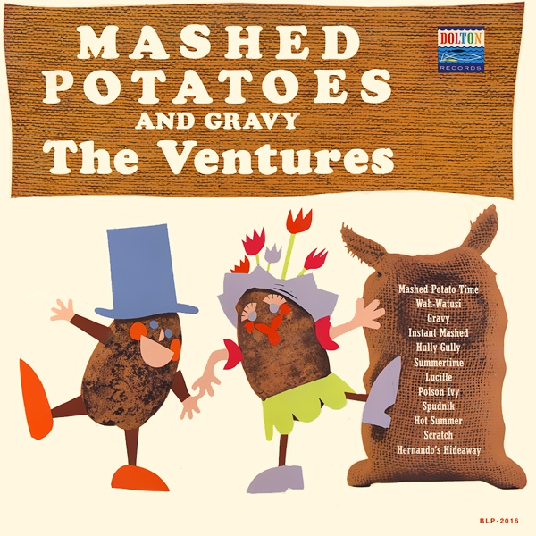 The Ventures - Mashed Potatoes and Gravy