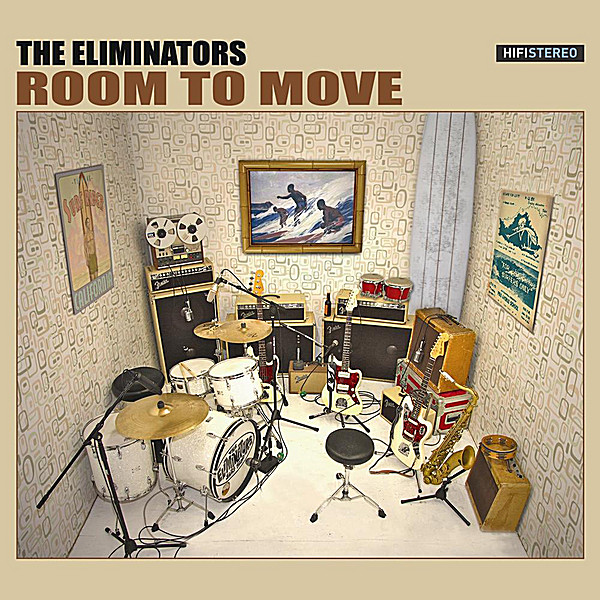 The Eliminators - Room to Move