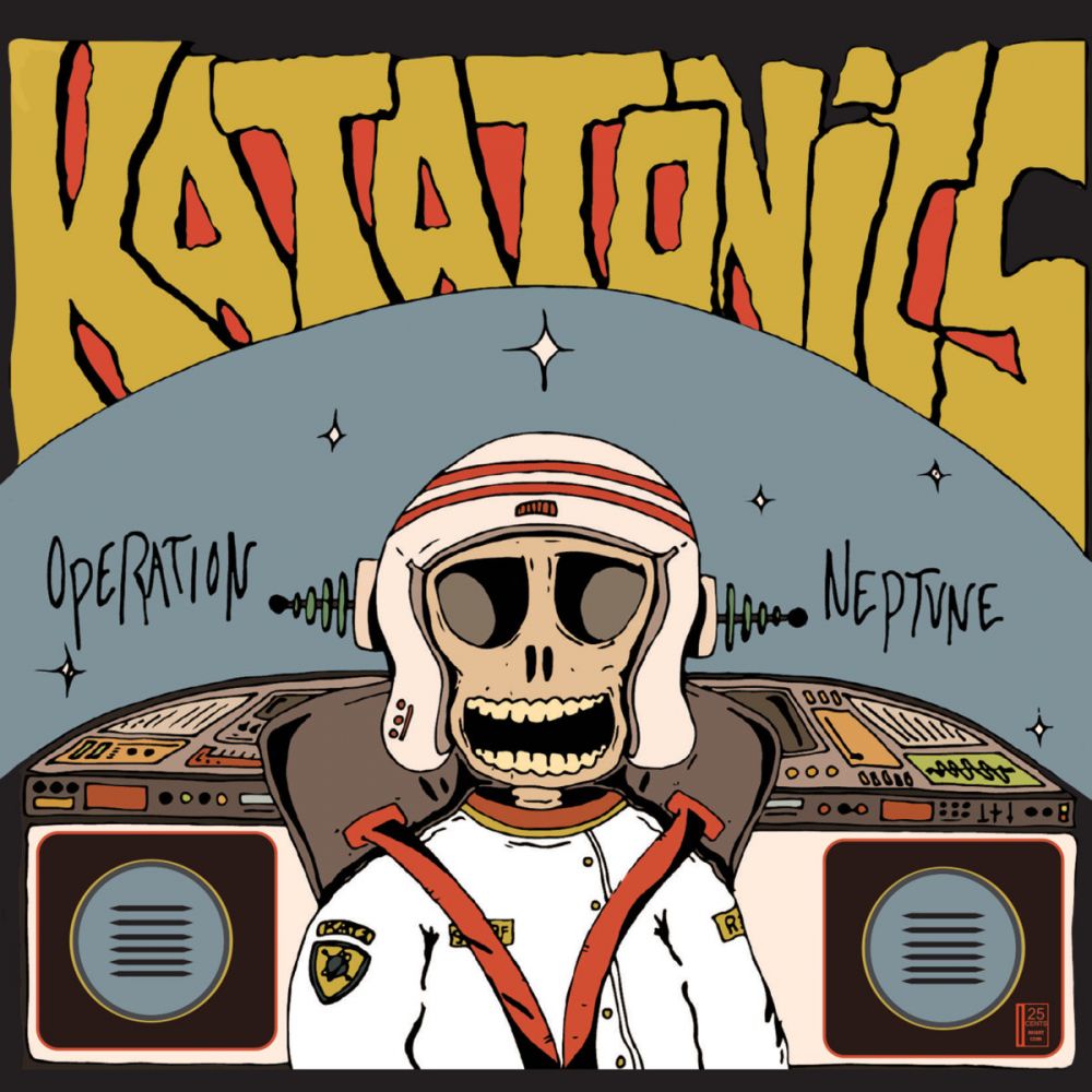 (THE) Katatonics - Operation Neptune