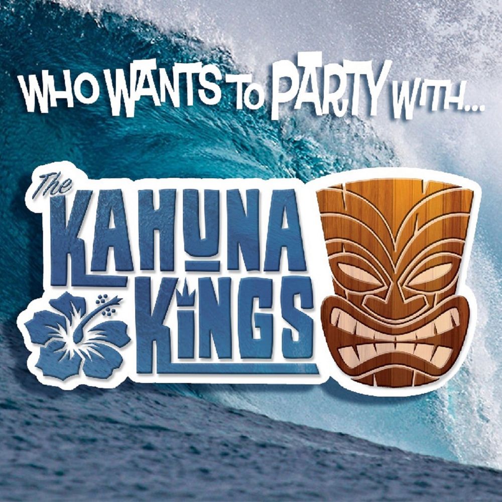 The Kahuna Kings - Who Wants to Party with The Kahuna Kings?