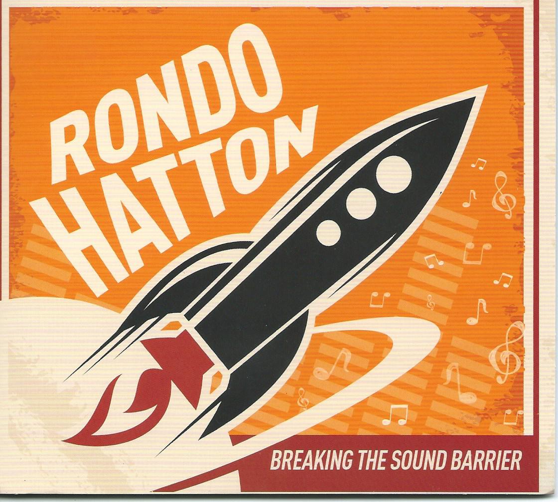 Rondo Hatton - Breaking the Sound Barrier