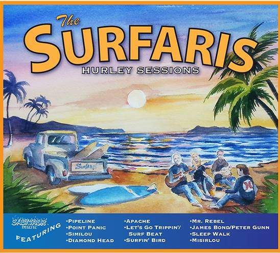 The Surfaris - Hurley Sessions