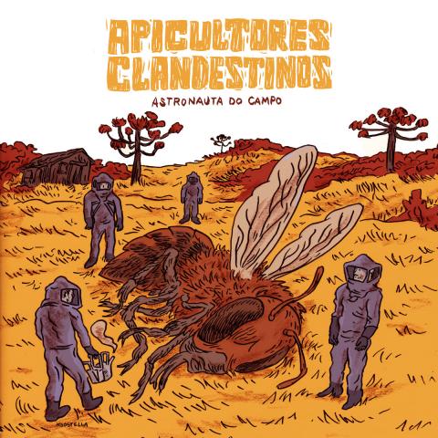 Apicultores Clandestinos release Astronauta do Campo
