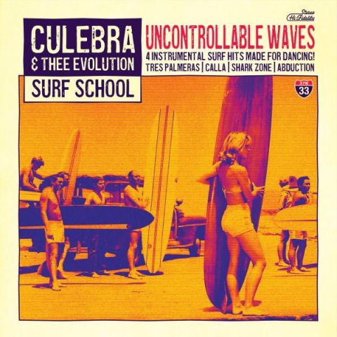 Culebra & Thee Evolution Surf School - Uncontrollable Waves 7"
