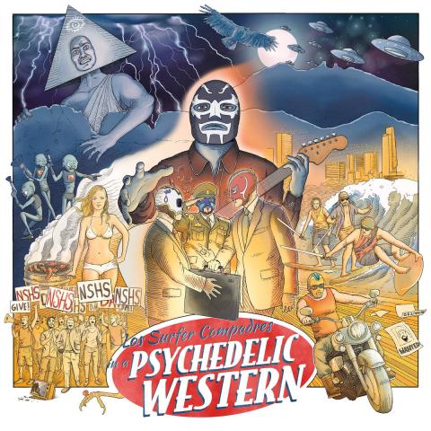 Los Surfer Compadres - Los Surfer Compadres in a Psychedelic Western