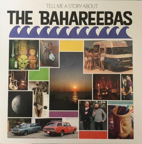 The Bahareebas - Tell Me a Story About