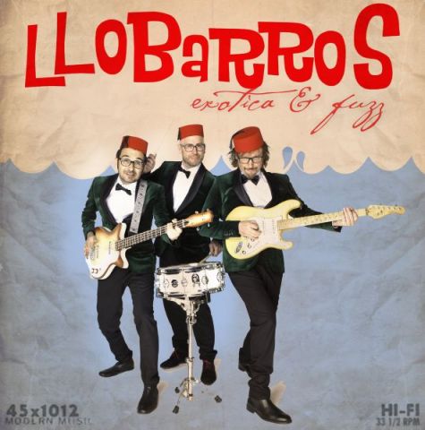 Llobarros - Exotica & Fuzz