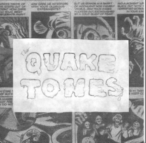The Quaketones - The Quaketones!