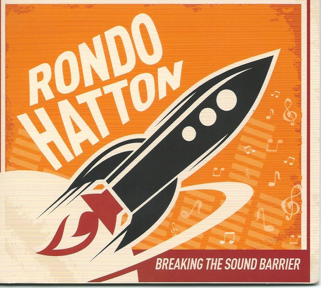 Rondo Hatton - Breaking the Sound Barrier