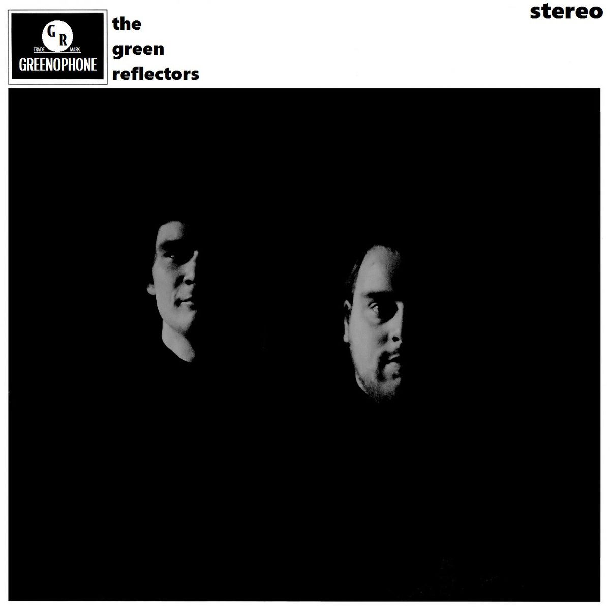 Green Reflectors - s/t