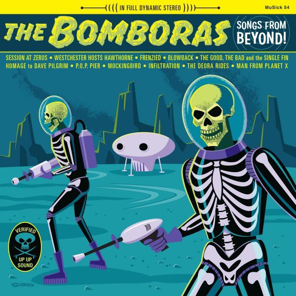 The Bomboras - SONGS FROM BEYOND!