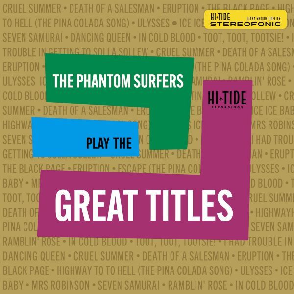 The Phantom Surfers - Play the Great Titles