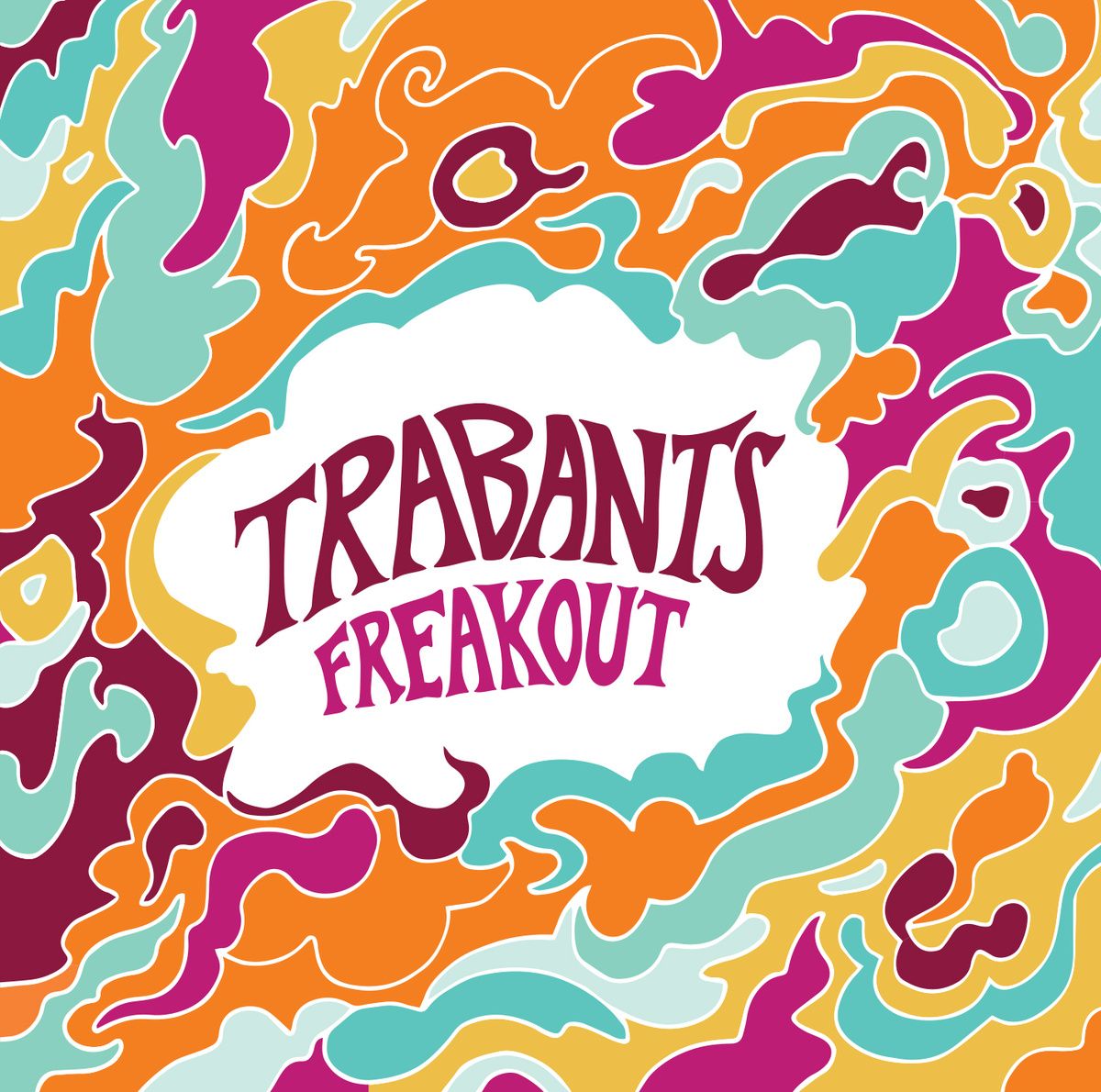 Trabants - FREAKOUT