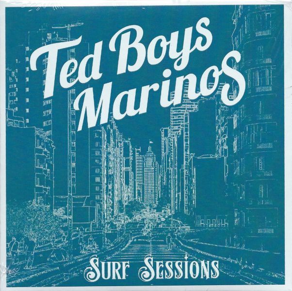 Ted Boys Marinos - Surf Sessions