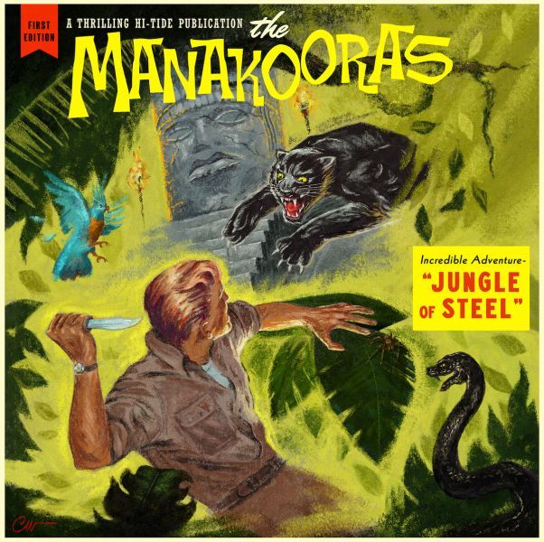 The Manakooras - Jungle Steel