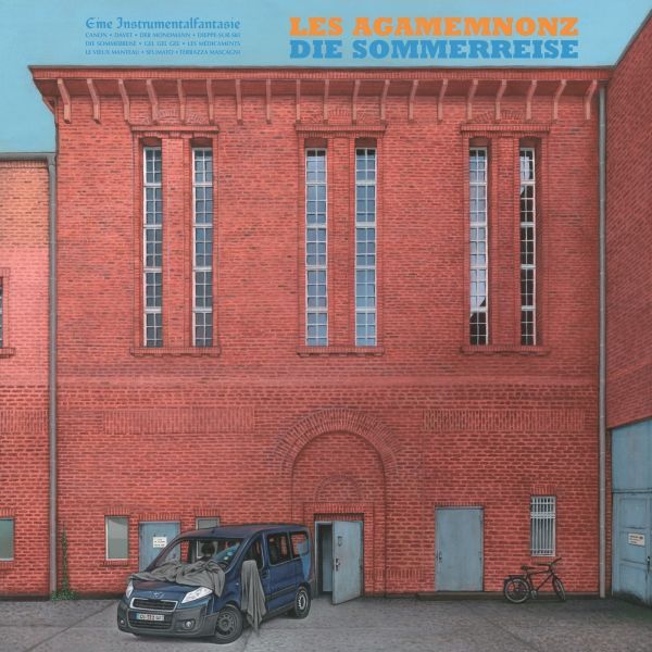 Les Agamemnonz - Die Sommerreise