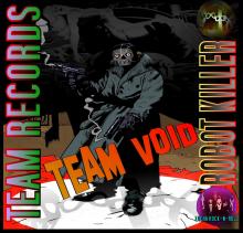 Team Void - Robot Killer