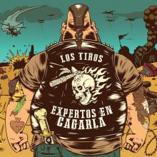 Los Tiros - Expertos En Cagarla