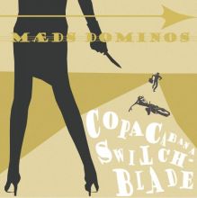 Maeds Dominos - Copacabana Switchblade EP
