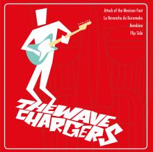 The Wave Chargers - Wave Chargers EP