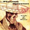The Phantom Operators - Lords of the Desert