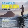 The Legends of Surf Guitar Recorded Live at The Lighthouse