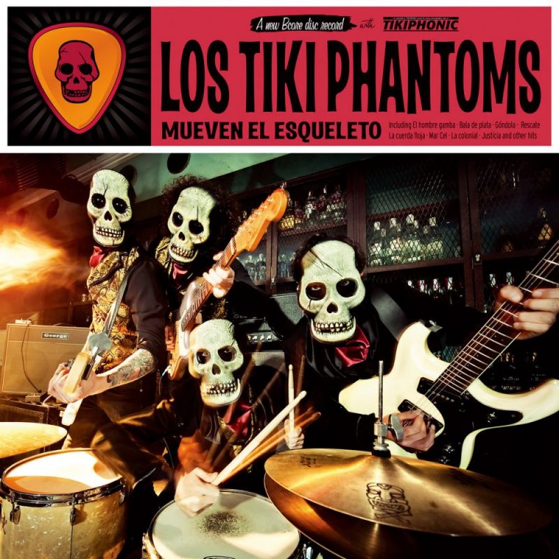 Los Tiki Phantoms - Mueven El Esqueleto