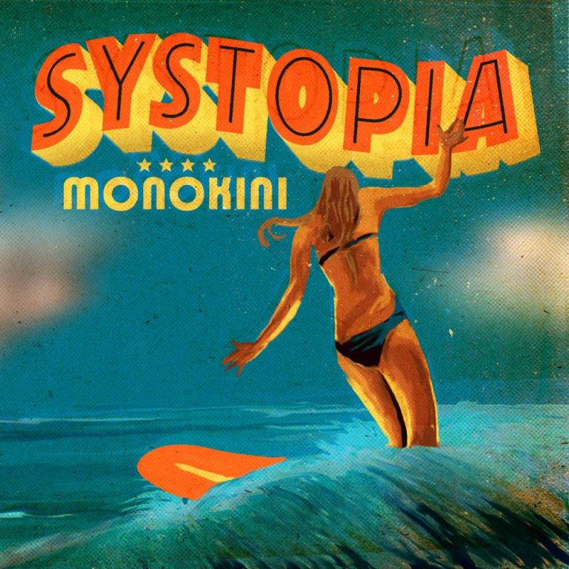 Monokini - Systopia
